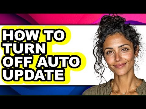 How to Turn Off Auto Update (easy Method)