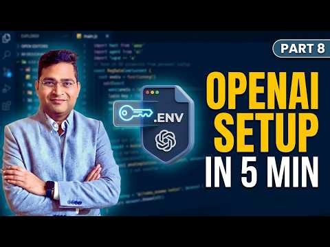 OpenAI API Key Setup & .ENV File | Agentic AI for Testing #8