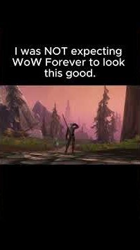 WoW Forever Looks INSANELY Good 🤯 | World of Warcraft Forever
