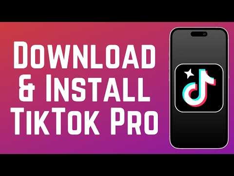 How to Download & Install TikTok Pro Events App 2026 (Full Guide)