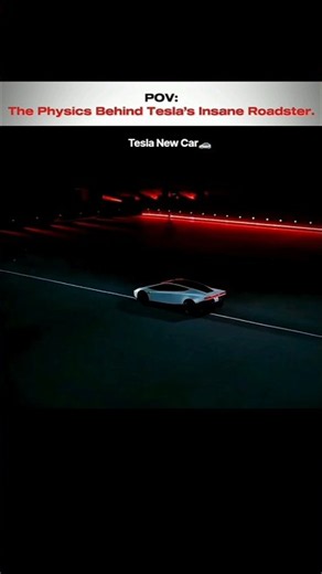 🚀The Physics Behind Tesla’s Insane Roadster!⚡🚗#Tesla #TeslaRoadster #Physics #TeslaCars#ScienceFacts