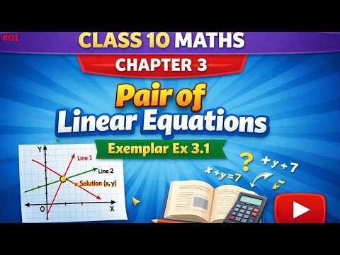 NCERT Exemplar Class 10 Maths Ex 3.1 Solutions | Chapter 3 Pair of Linear Equations