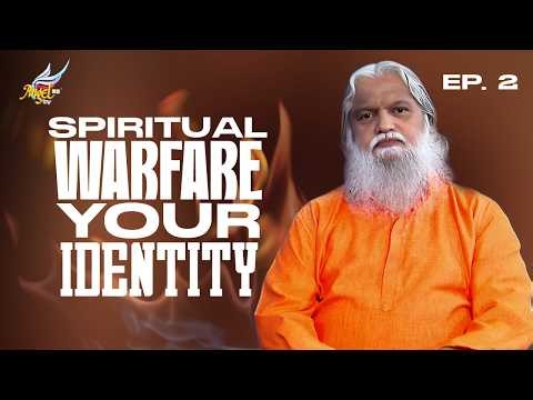 Sathanin Aazhangal (The Depths of Satan) | Spiritual Warfare & Your Identity | Ep. 2