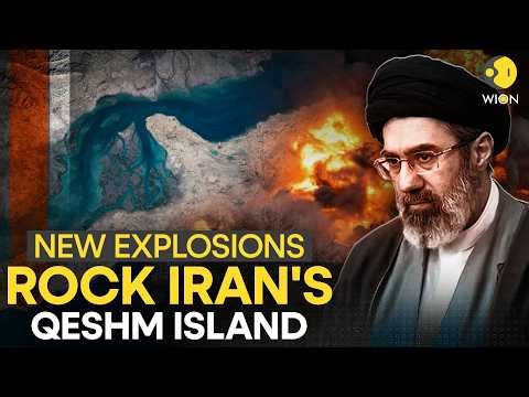 Iran Qeshm Island Explosion LIVE: Massive Blasts Rock Qeshm Island Near Strait Of Hormuz | WION