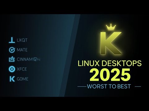 Linux Desktop Environments Ranked 2025 | Worst to Best Linux UI Comparison