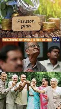 Big NPS Reform: PFRDA Allows Banks to Run Pension Funds | Gold, ETFs | News9