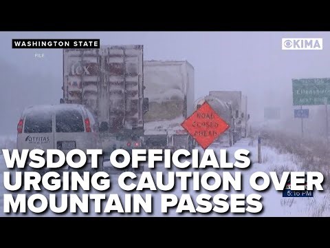 WSDOT urges caution when traveling over the mountain passes