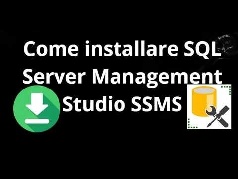 Come installare SQL Server Management Studio SSMS su Windows 10 11 - Guida completa