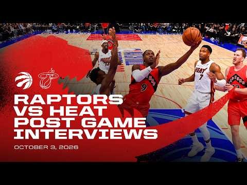 Toronto Raptors Media Availability | Pre Season vs Miami Heat | October 03, 2026