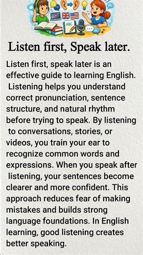 Listen first, Speak later | Learn English the way you learned your native language.
