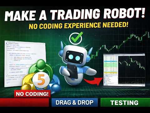 Make a Trading Robot WITHOUT Coding 🤖 (Beginner to Pro Guide 2026) Part 1