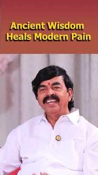 Ancient Wisdom Heals Modern Pain