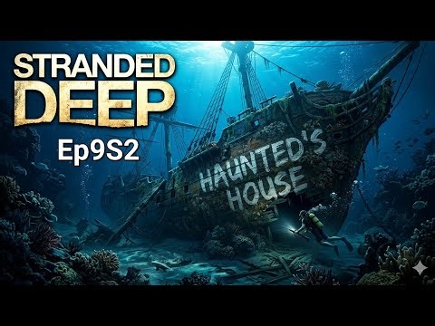Stranded Deep Ep9S2 Back home, unload supplies & work on a shelter