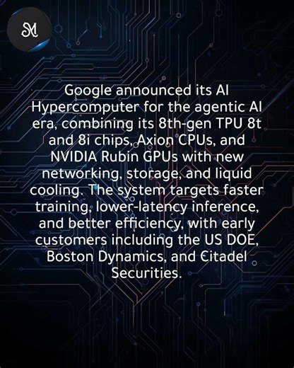 Google bets on agentic AI with AI Hypercomputer, merging TPUs, Rubin, and Axion CPUs.