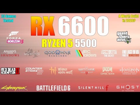 RX 6600 + Ryzen 5 5500 | 23 Games Tested | A Worth Build in 2026?