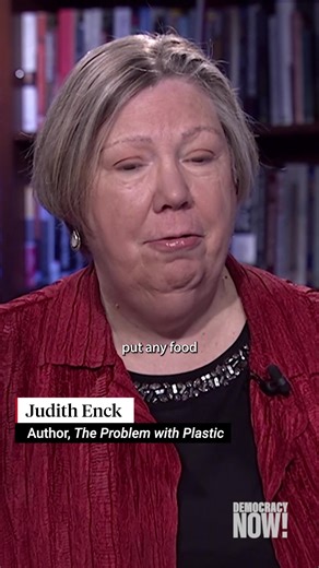 We speak with former EPA regional administrator Judith Enck about her new book, The Problem with Plastic: How We Can Save Ourselves and Our Planet Before It’s Too Late.