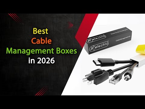 Top 5 Best Cable Management Boxes in 2026 🔌📦