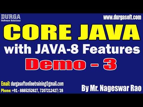 CORE JAVA with JAVA-8 Features tutorials || Demo - 3 || by Mr. Nageswar Rao On 07-03-2026 @6PM (IST)