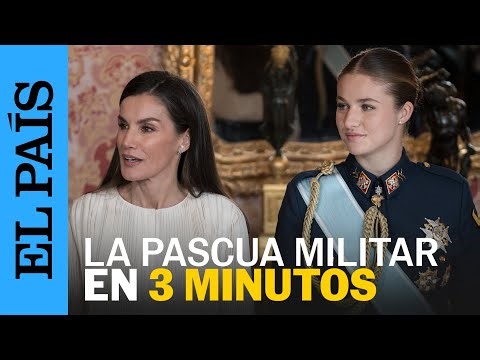 Un acto de la Pascua Militar con Leonor como principal protagonista | EL PAÍS