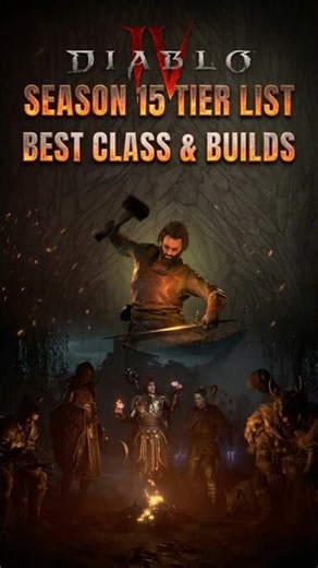 Diablo 4 Season 15 Class Tier List with Best Builds Ranked #diablo4 #diablo4build