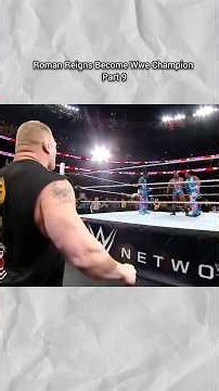 Roman Reigns Become Wwe Champion Part 9