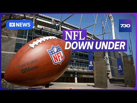 NFL fever sweeps Melbourne ahead of a historic game | 7.30