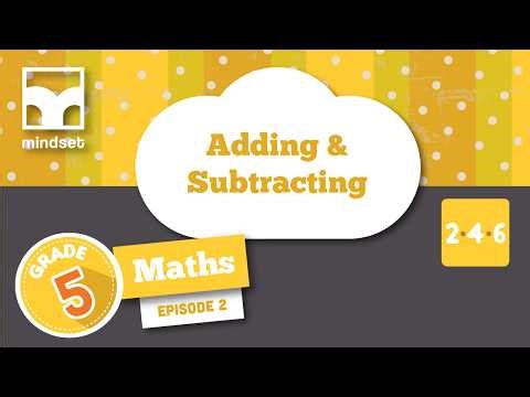 Numbers, Operations & Relationships: Adding & Subtracting