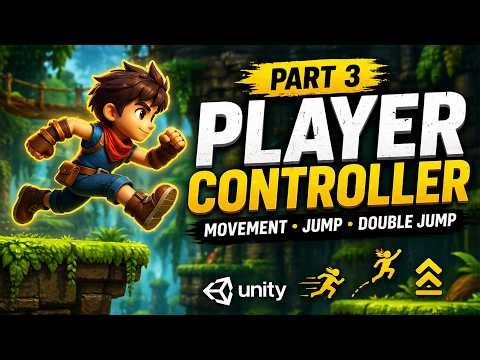 Player Controller (Part 3) | Unity 2.5D Jungle Game Development Course | Complete Game from Scratch