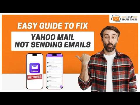 Yahoo Mail Not Sending Emails – Step-by-Steps Solution | Help Email Tales