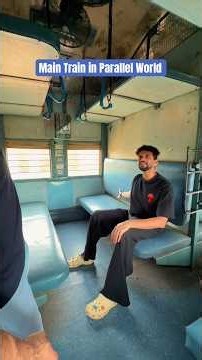 Main Train in Parallel World 😂 #trains #indianrailways #comedy