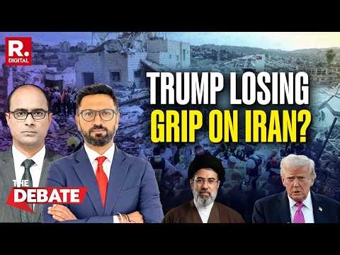 The Debate: Iran Spiraling Out Of Trump’s Control As Israel General Concedes?
