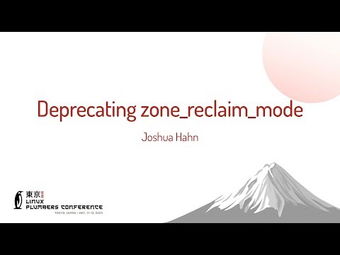 Deprecating zone_reclaim_mode - Joshua Hahn (Meta)