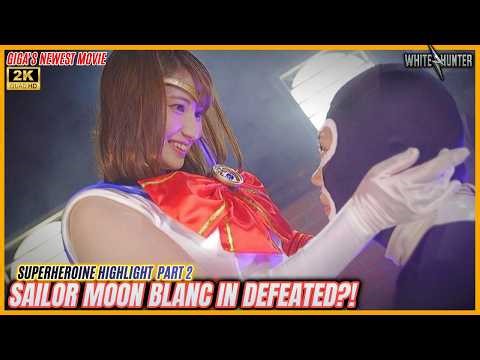Super Sentai highlight: Sailor Moon Blanc defeated?! P2 - Superheroine Highlight #tokusatsu #heroine