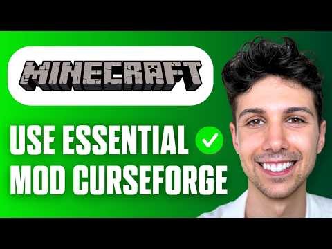 How To Use Essential Mod Minecraft With Curseforge! - Beginner Tutorial 2026