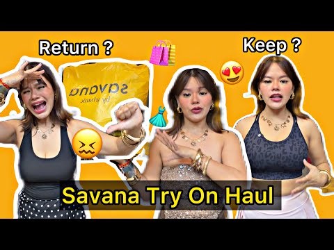 SAVANA Try On Haul 🛍️ KEEP IT or RETURN IT ? 