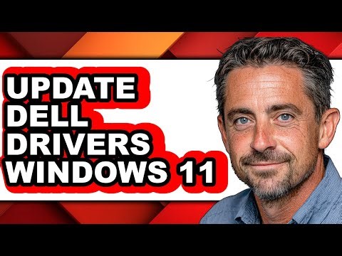 How to Update Dell Drivers Windows 11 - Easy Guide