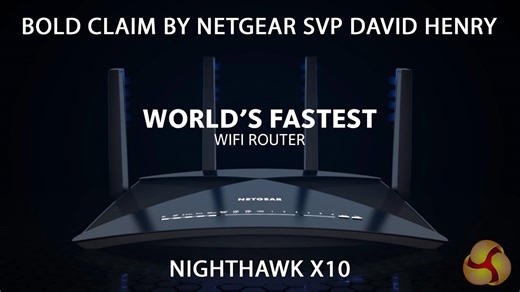 World's fastest WiFi router? Netgear Nighthawk X10 presented by SVP David Henry