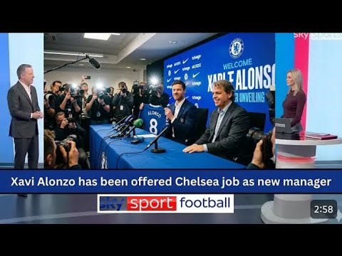Chelsea FC closing in on Xabi Alonso as new head coach announcement imminent now