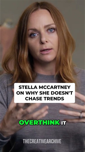 If I did that I think I would be probably forcing something — Stella McCartney