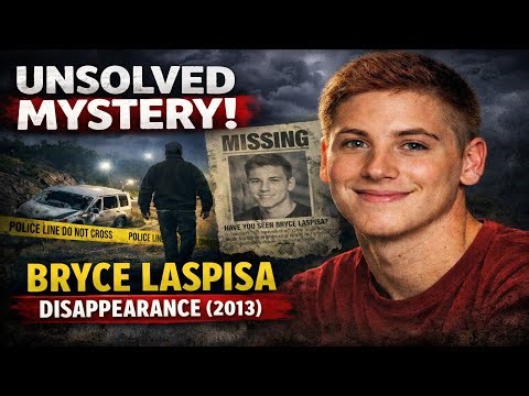 He Vanished After This Drive | Bryce Laspisa Unsolved Mystery (True Crime Story)