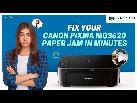 How to Fix Canon Pixma MG3620 Paper Jam? | Printer Tales
