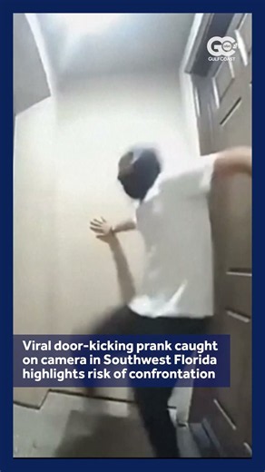Viral door-kicking prank caught on camera in Florida highlights risk of confrontation