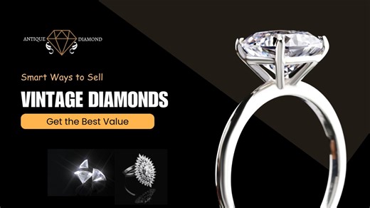 Sell Vintage Diamonds for Best Price