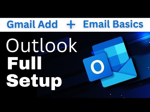 Outlook Tutorial 2026 | Full Windows 11 Setup, Gmail Add & Complete Email Basics Explained