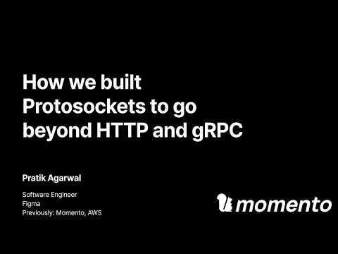 SREcon26 Americas - How We Built Protosockets to Go Beyond HTTP and gRPC