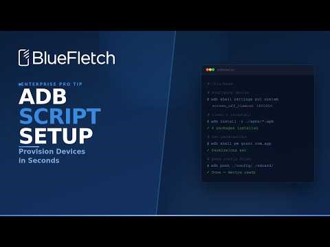 How to Provision Android Devices with an ADB Shell Script (Automate Setup in Minutes)
