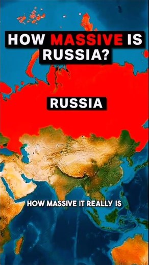 How Big Is Russia Really? Mind-Blowing Size, Geography & Facts