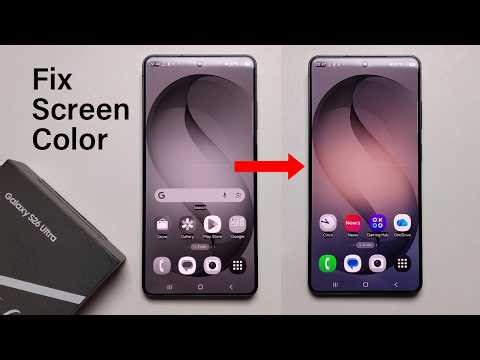 How To FIX Screen Color On Samsung Galaxy S26 / S26+ / S26 Ultra | Fix ANY Color issue