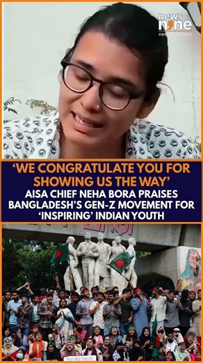 Neha Bora Praises Bangladesh’s Gen-Z Movement, Links It To India’s Vote Rights Debate | News9