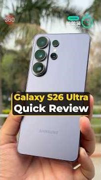 Samsung Galaxy S26 Ultra review in one minute: Privacy display, horizon loco cameras, and more